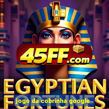 jogo da cobrinha google